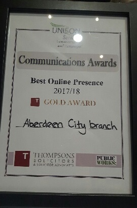 UNISON Scotland Communications Award - Best Online Presence Gold Award 2017/18 Aberdeen City Branch